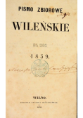 Pismo zbiorowe Wileńskie na rok 1859 1859 r