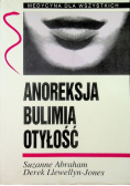 Anoreksja bulimia otyłość