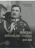 Generał Stanisław Taczak 1874 - 1960