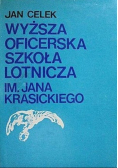 Wyższa oficerska szkoła lotnicza im Jana