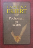 Pochowam tu sekret