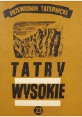 Tatry Wysokie. Przewodnik taternicki, część XXIII