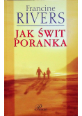 Jak świt poranka