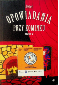 Opowiadania przy kominku Część 1