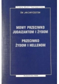 Mowy przeciwko Judaizantom i Żydom