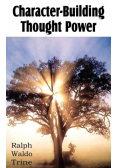 Character-Building Thought Power