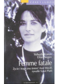 Femme fatale Życie i tragiczna śmierć Assii Wevill rywalki Sylvii Plath