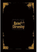 Trylogia Ojciec Chrzestny NOWA