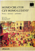 Homo creator czy homo ludens