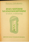 Żywy materiał na lekcjach botaniki w szkole podstawowej