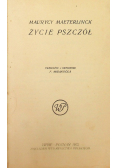 Życie pszczół 1922 r.