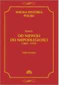 Od niewoli do niepodległości Tom 8