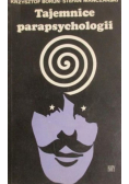 Tajemnice parapsychologii