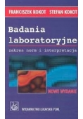 Badania laboratoryjne, zakres norm i interpretacja