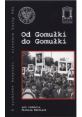 Od Gomułki do Gomułki