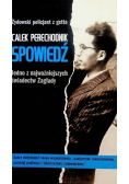 Spowiedź Jedno z najważniejszych świadectw Zagłady