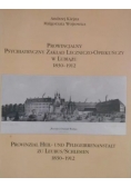 Prowincjalny Psychiatryczny Zakład Leczniczo-Opiekuńczy w Lubiążu 1830-1912