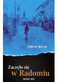 Zaczęło się w Radomiu