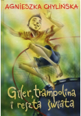 Giler trampolina i reszta świata