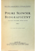 Polski słownik biograficzny Tom I Reprint z 1935 r.