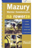 Mazury Warmia i Suwalszczyzna na rowerze