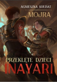 Mojra Przeklęte dzieci Inayari