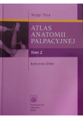 Atlas anatomii palpacyjnej Tom 2
