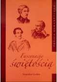 Fascynacje świętością