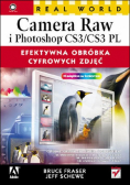 Real World Camera Raw i Photoshop CS3/CS3 PL