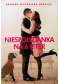 Niespodzianka na 6 liter