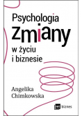 Psychologia zmiany w życiu i biznesie
