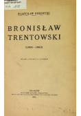 Bronisław Trentowski 1913 r.
