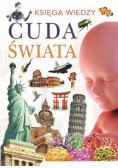 Księga wiedzy. Cuda świata