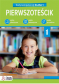 Pierwszoteścik. Testy kompetencji klasa 1