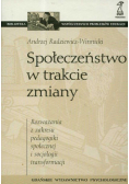 Społeczeństwo w trakcie zmiany