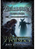 Zwiadowcy Tom 5 Czarnoksiężnik z Północy