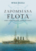 Zapomniana flota Okręty Austro-Węgier w I wojnie światowej