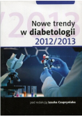 Nowe trendy w diabetologii 2012 2013