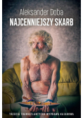 Najcenniejszy skarb. Trzecia transatlantycka wyprawa kajakowa