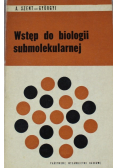 Wstęp do biologii submolekularnej