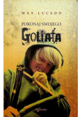 Pokonaj swojego Goliata