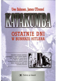 Katakumba Ostatnie dni w bunkrze Hitlera