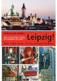 Leipzig. One Thousand Years of German History
