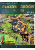 Ilustrowana encyklopedia płazów i gadów Polski