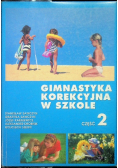 Gimnastyka korekcyjna w szkole część 2