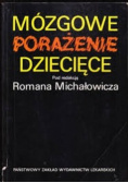 Mózgowe porażenie dziecięce