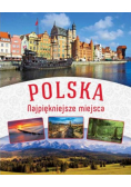 Polska Najpiękniejsze miejsca