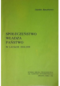Społeczeństwo władza państwo w latach 1918 - 1939