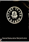 Konrad Swinarski w Starym Teatrze