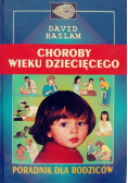 Choroby wieku dziecięcego Poradnik dla rodziców